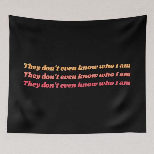 Item preview, They don't even know who I am - LA Money by Alma designed and sold by Mindy Bubble.