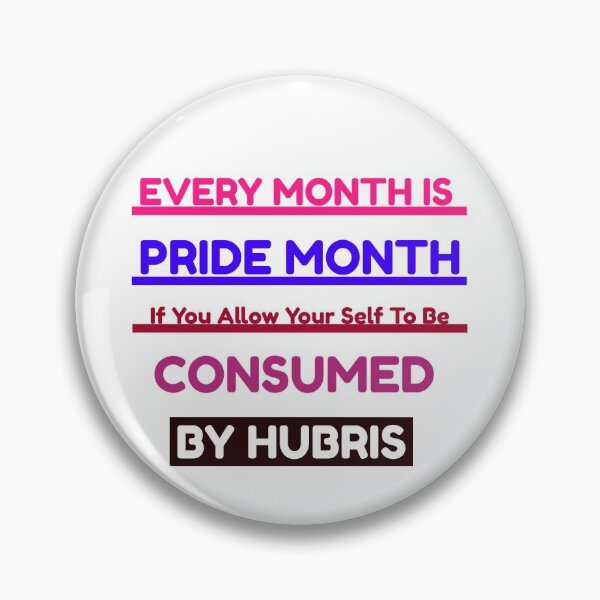 Item preview, Consumed By Hubris   designed and sold by JobaBreezy.