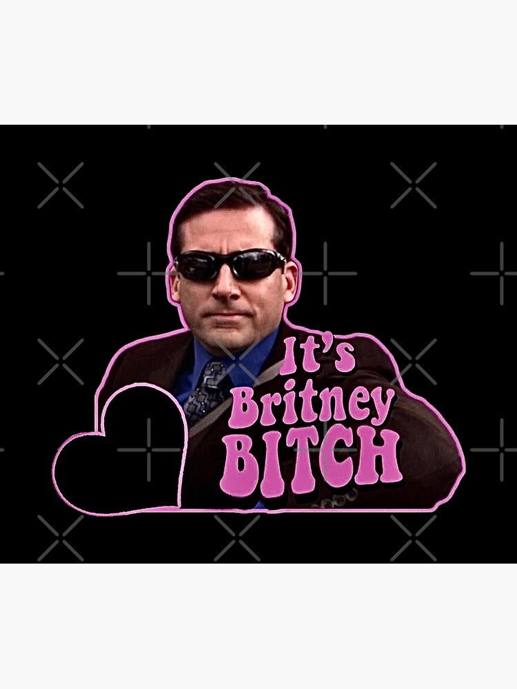 It's Britney Bitch by BossBabe