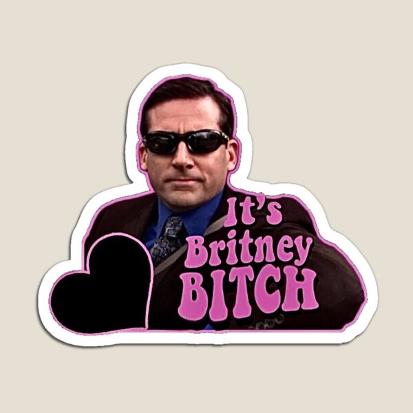 It's Britney Bitch Magnet