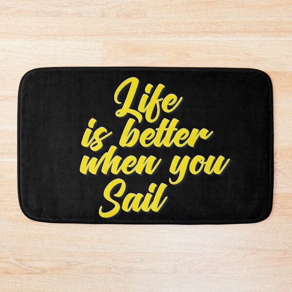 Item preview, Life is Better When You Sail. Boating Love designed and sold by ProjectX23.