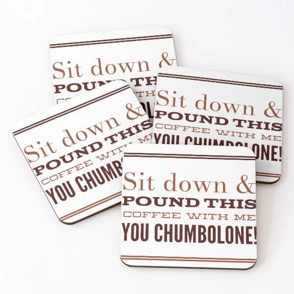 Item preview, Sit Down & Pound This Coffee With Me You Cumbolone! designed and sold by OfferHeat.