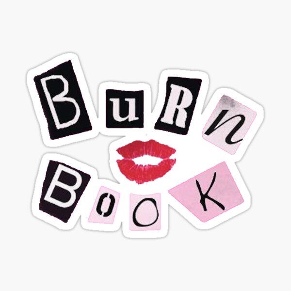 burn book Sticker