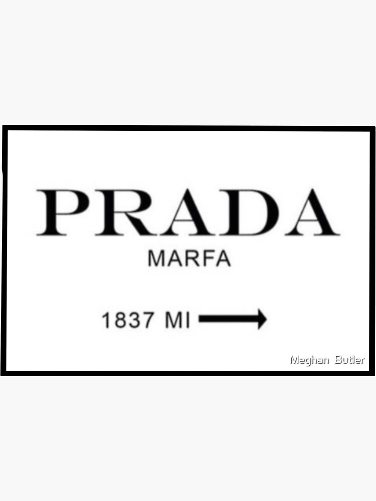 Prada sign by meghanbutler06