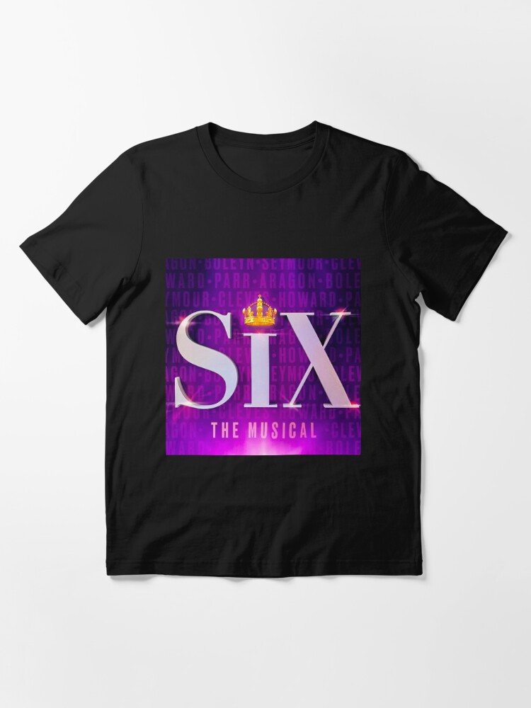 Six the Musical Merch Helvetica Names Shirt