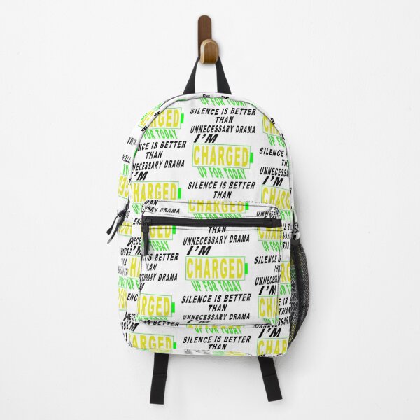 Item preview, Silence is Better Than Unnecessary Drama I'm Charged Up For Today designed and sold by majeed10.