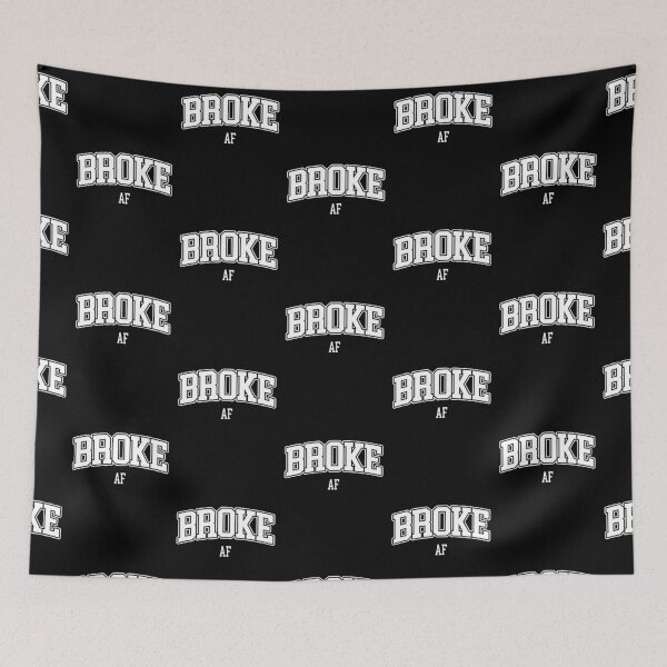 Item preview, Broke AF College designed and sold by Brookerino.