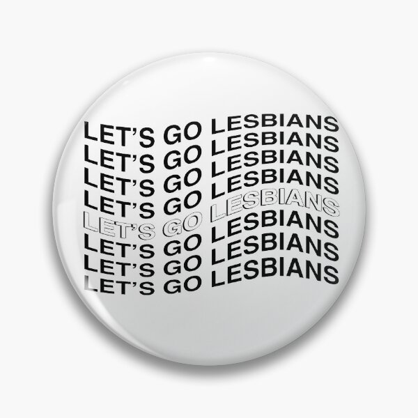 Item preview, let's go lesbians designed and sold by adoresapphics.