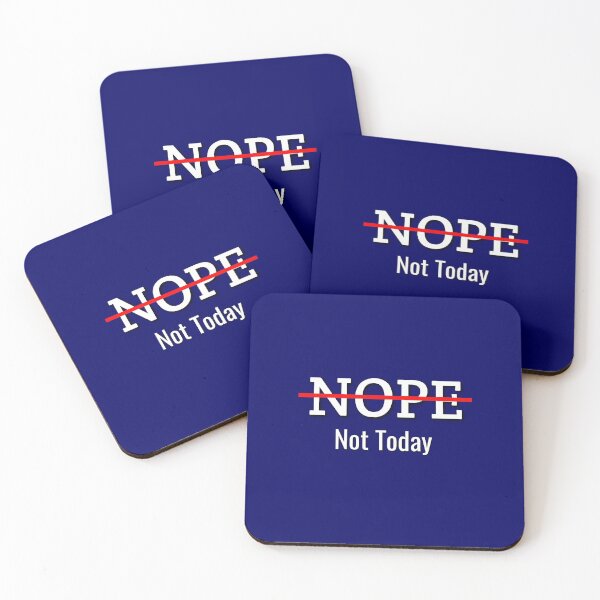 Item preview, Nope Not Today Gift designed and sold by SJRoil.