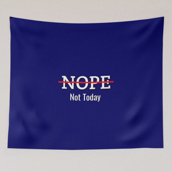 Item preview, Nope Not Today Gift designed and sold by SJRoil.