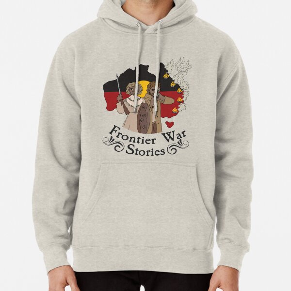 Frontier War Stories Pullover Hoodie