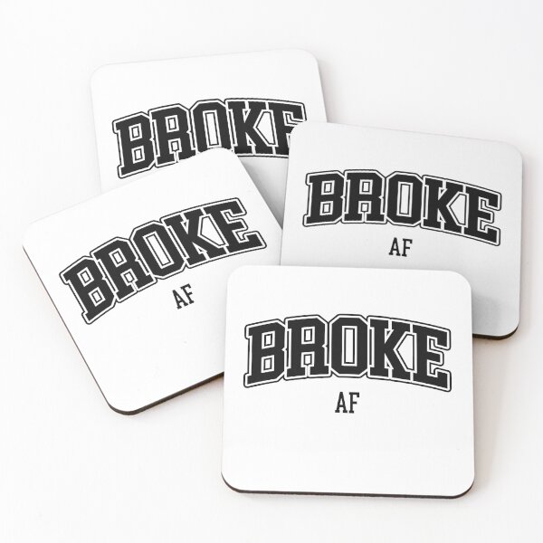 Item preview, Broke AF designed and sold by Brookerino.