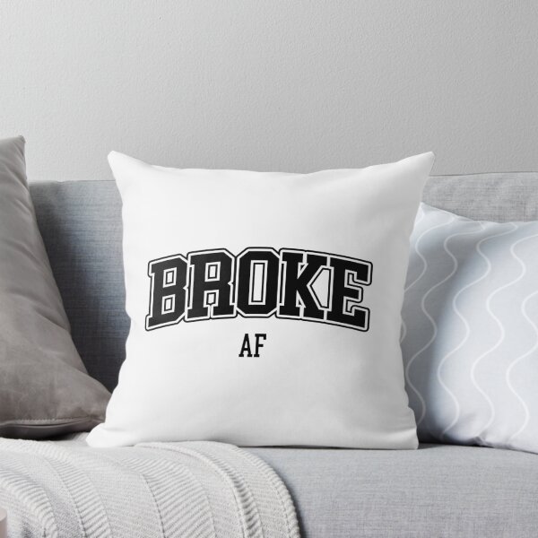 Item preview, Broke AF designed and sold by Brookerino.