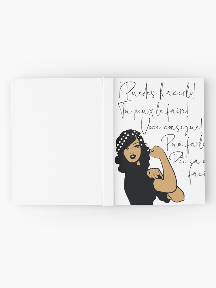 Alternate view of You Can Do It Latin Languages Spanish, French, Italian, Portuguese, Romanian | Strong Woman of Color Hardcover Journal