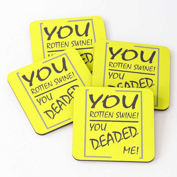 Item preview, You Rotten Swine! You Deaded Me! designed and sold by Cars with Character.