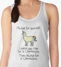 Always Be Yourself, Unless You Can Be A Llamacorn Women's Tank Top