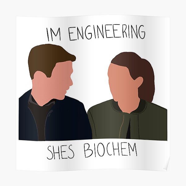 Fitzsimmons I'm engineering she's biochem Poster