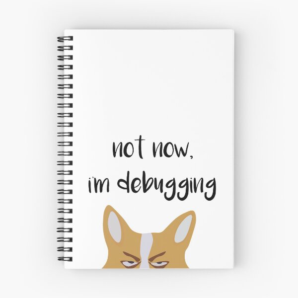 Item preview, Angry corgi, not now I'm debugging designed and sold by code-doggo.