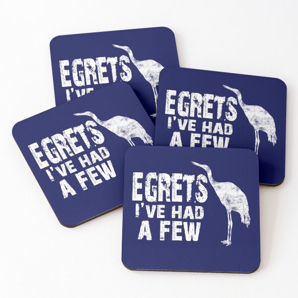 Item preview, Egrets - I've Had a Few Funny Birding Bird Watching For Birder Ornithologist designed and sold by niftee.