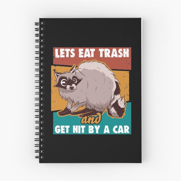 Item preview, Lets Eat Trash And Get Hit By A Car designed and sold by T-Junkie.