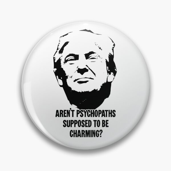 Item preview, Aren't Psychopaths Supposed To Be Charming? designed and sold by Good-Looking Corpse.