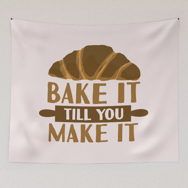 Item preview, Bake It Till You Make It designed and sold by WittyMakings.