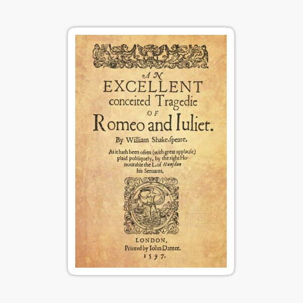 Shakespeare, Romeo and Juliet 1597 Pegatina