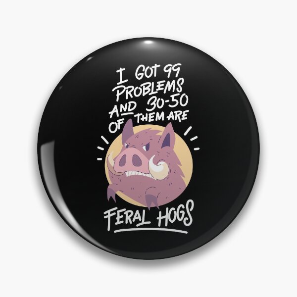 Item preview, Ich habe 99 Probleme 30-50 sind Wildschweine für die Jagd graphic designed and sold by AYDreamers.