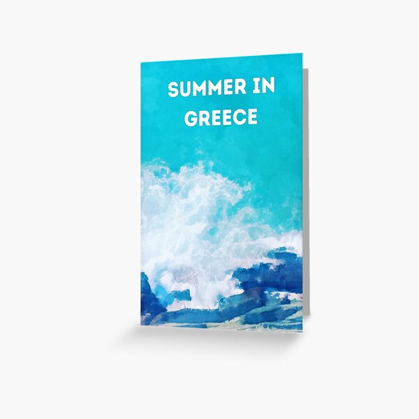 Summer in Greece Greeting Card