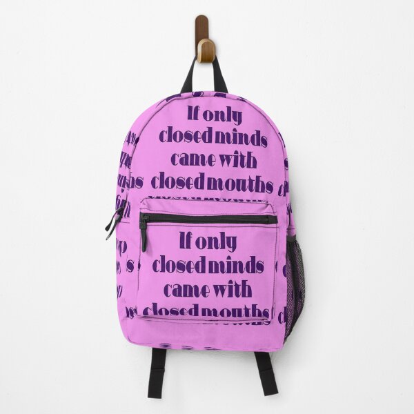 Item preview, If Only Closed Minds Came with Closed Mouths Fun Quote designed and sold by taiche.