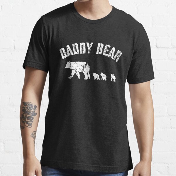 Vintage Daddy Bear with 3 Three Cubs Dad Father Papa Gift Essential T-Shirt  for Sale by JocelynDieula