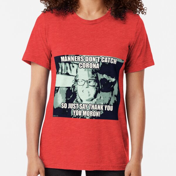 Just Say Thank you Tri-blend T-Shirt