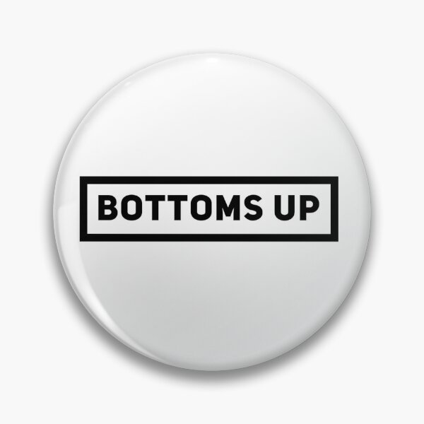 Item preview, Bottoms Up designed and sold by Meister-Store.