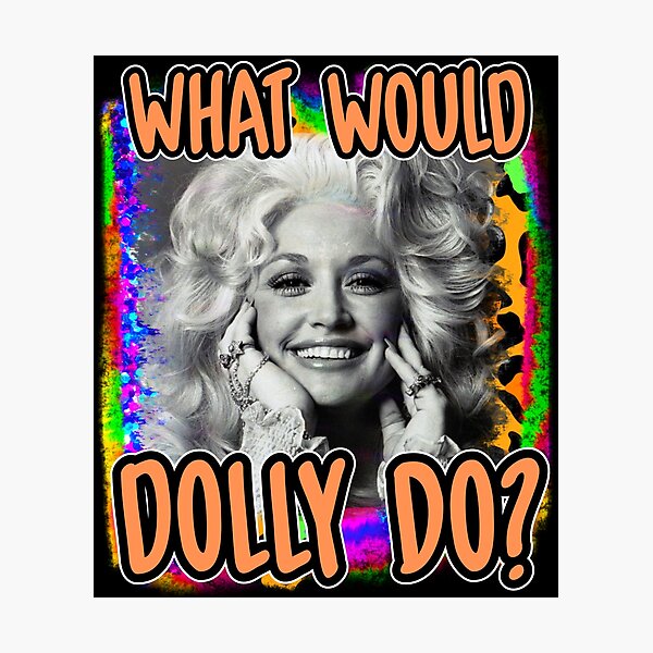 What Would Dolly Do Wwdd Cute Cheetah Print Tie Dye Funny Dolly Parton Country Music Vintage 