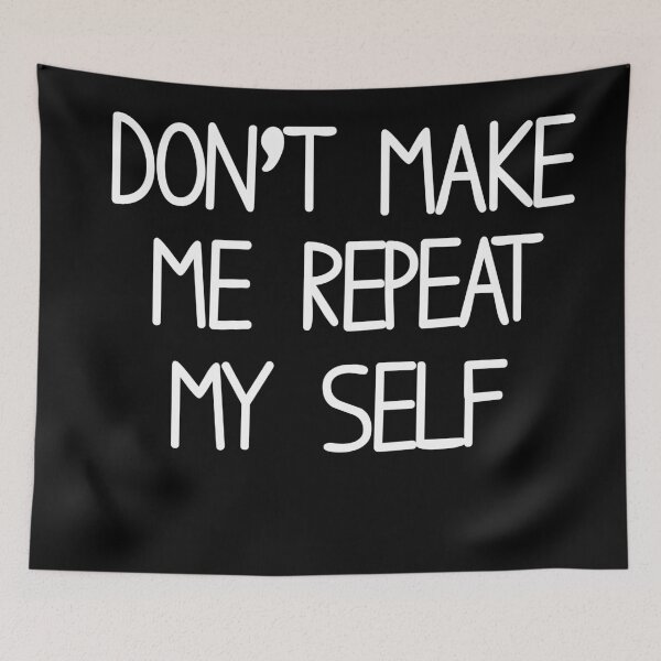 Item preview, Don't Make Me Repeat Myself Teacher Gift ,Funny History,history professor designed and sold by ELmezz.