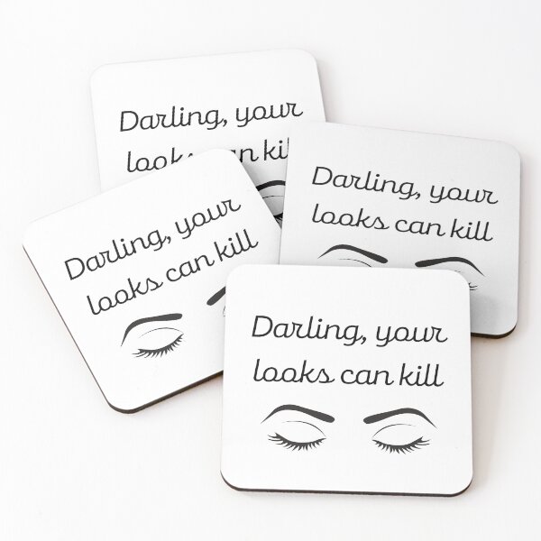 Item preview, Darling, your looks can kill designed and sold by lolora.