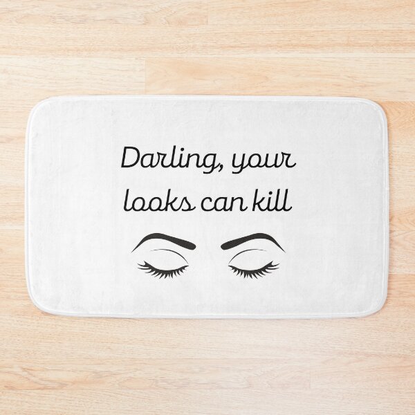 Item preview, Darling, your looks can kill designed and sold by lolora.