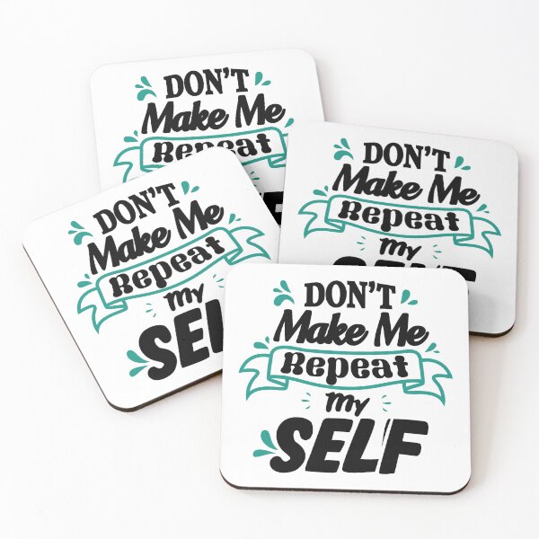 Item preview, Copy of Don't Make Me Repeat Myself Teacher Gift ,Funny History,history professor designed and sold by ELmezz.