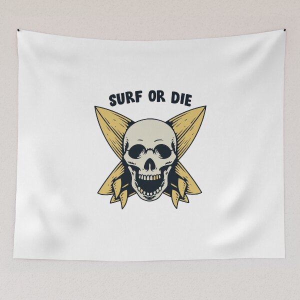 Item preview, SURF OR DIE  designed and sold by Picspot.