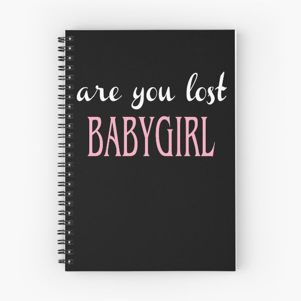 Item preview, Are you lost Babygirl designed and sold by Kathrine2302.