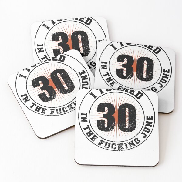 Item preview, 30th Birthday June Logo Saying fucking June designed and sold by shurikaner.