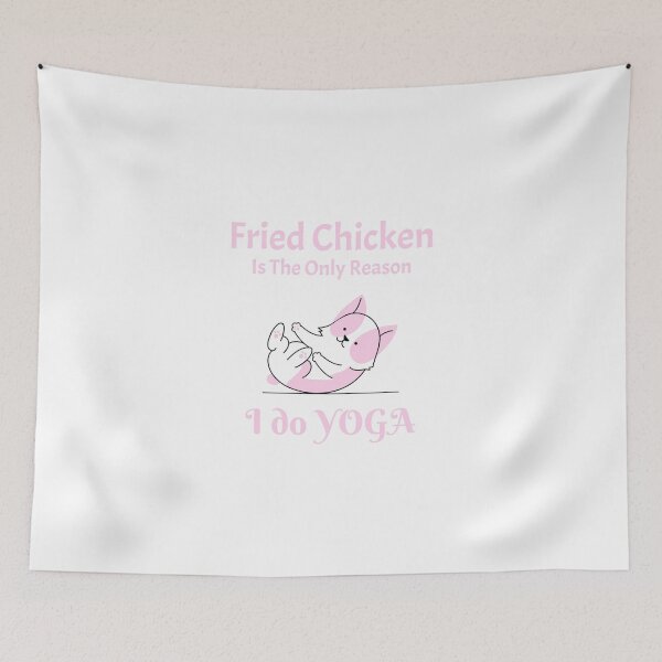 Item preview, Fried Chicken Is The Only Reason I do YOGA T-Shirt designed and sold by YourCuteDose.