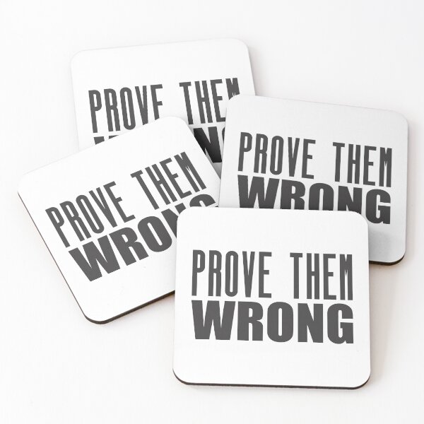 Item preview, Prove Them Wrong - Motivational Quote shirt  designed and sold by caiquefelino15.