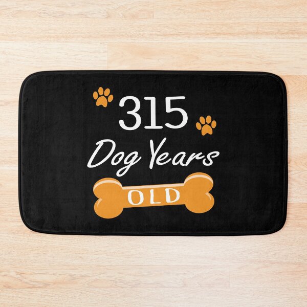 Item preview, 315 Dog Years Old Funny 45th Birthday Puppy Lover product designed and sold by Grabitees.