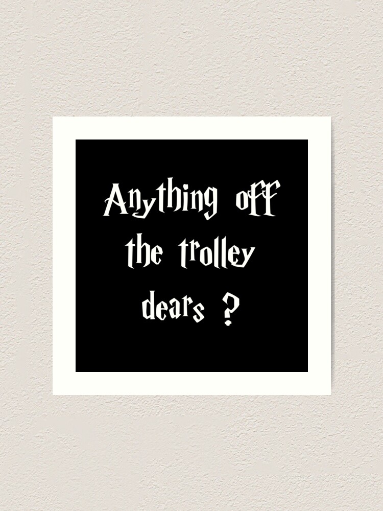 Anything From The Trolley Dears Printable