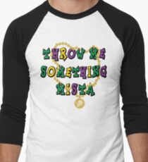Mardi Gras Throw Me Something... Men's Baseball ¾ T-Shirt
