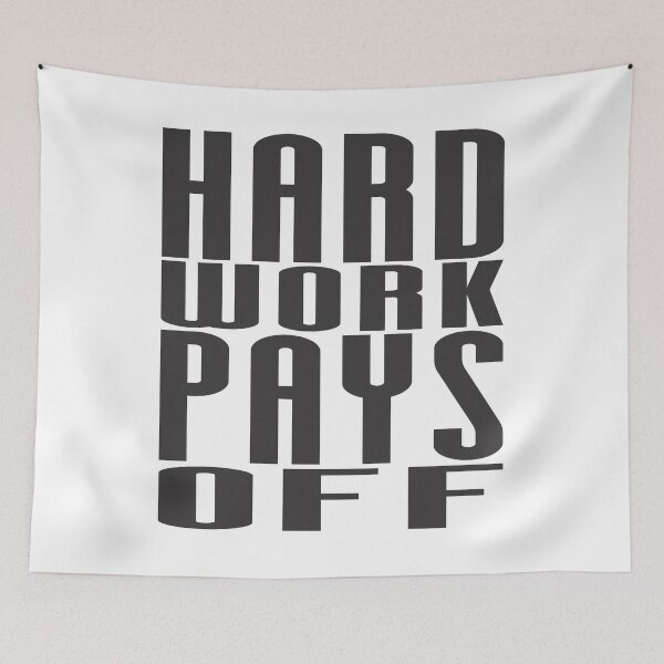 Item preview, Hard Works Pays Off  - Motivational Quote shirt  designed and sold by caiquefelino15.