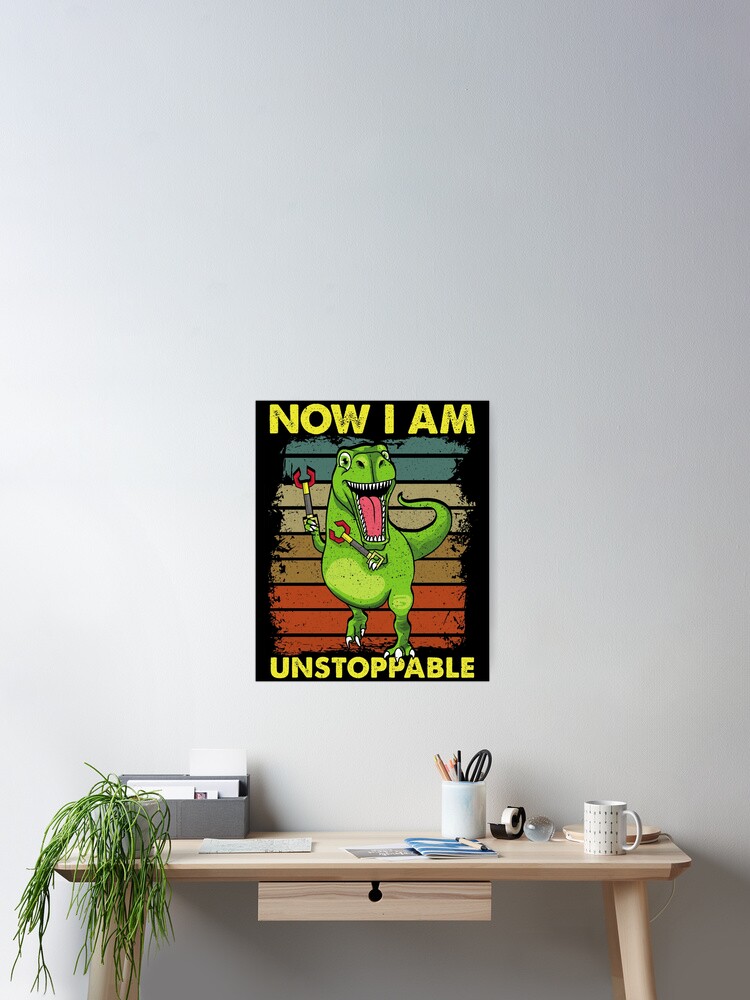 Unstoppable T-Rex With Long Arms Pun T-Shirt Unstoppable T-Rex With Long Arms Pun T-Shirt