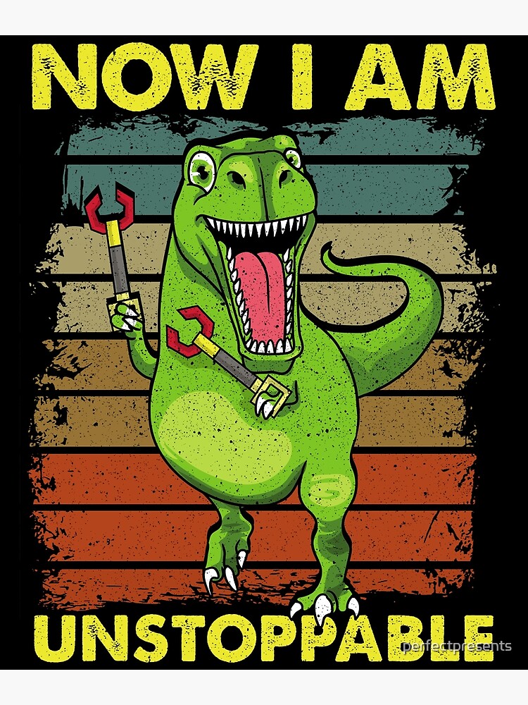 Unstoppable T-Rex With Long Arms Pun T-Shirt Unstoppable T-Rex With Long Arms Pun T-Shirt