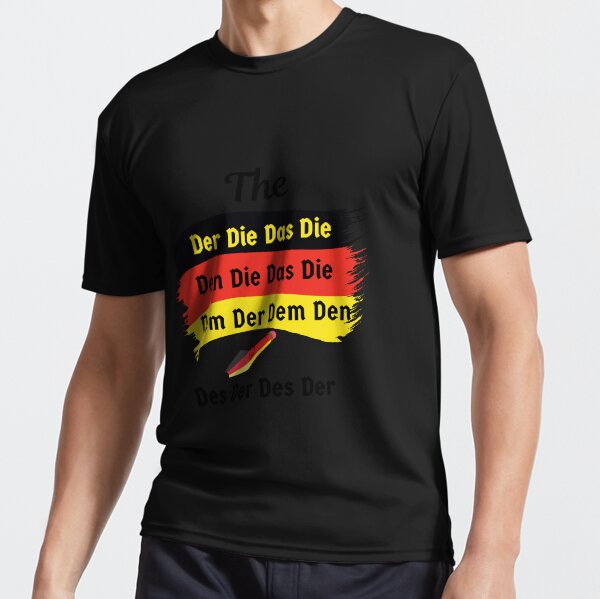 der die das t shirt
